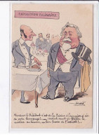 ILLUSTRATEUR BOBB FALLIERES:exposition Culinaire, Monsieur Le Président C'est De La Cuisine à La Graisse - Très Bon état - Autres & Non Classés