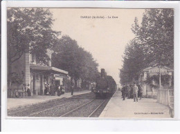 SARRAS: La Gare, Le Train - Très Bon état - Otros & Sin Clasificación