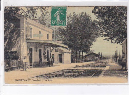 MONTFAVET: La Gare - état - Andere & Zonder Classificatie