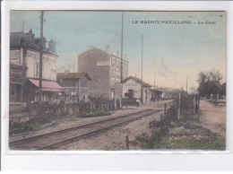 LE RAINCY-PAVILLONS: La Gare - Très Bon état - Le Raincy