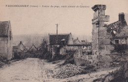 JA 30-(02) FAUCOUCOURT - ENTREE DU PAYS  , ROUTE VENANT DE CESSIERES - RUINES - Altri & Non Classificati