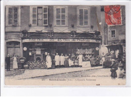 SAINT-CLAUDE: L'épicerie Parisienne - état - Sonstige & Ohne Zuordnung