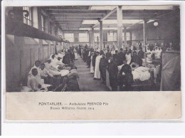 PONTARLIER: Ambulance Pernod Fils Blessés Militaires Guerre 1914, Absinthe, Cachet - Très Bon état - Pontarlier