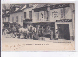 DAMPIERRE: Restaurant De La Mairie, Café De La Mairie - Très Bon état - Dampierre En Yvelines