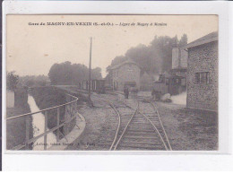 MAGNY-en-VENIN: Ligne De Magny à Meulan, Gare - Très Bon état - Magny En Vexin