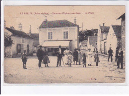 LE BREUIL: Hameau D'epinay-sur-orge, La Place - Très Bon état - Autres & Non Classés