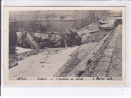 ARTAIX: Rupture De L'aqueduc Du Canal 3 Février 1933 - Très Bon état - Sonstige & Ohne Zuordnung