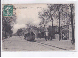 CHAMPIGNY: La Route De Joinville, Tramway - Très Bon état - Champigny Sur Marne