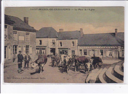 SAINT-MICHEL-de-CHAAVAIGNES: La Place De L'église - Très Bon état - Other & Unclassified