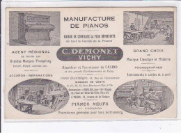 VICHY: Manufacture De Pianos C. Demonet, Publicité - Très Bon état - Vichy