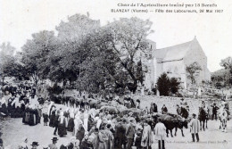 86  BLANZAY FETE DES LABOUREURS EN 1907  CHAR DE L'AGRICULTURE - Andere & Zonder Classificatie