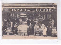 LYON: Bazar De La Barre, 18 Rue De La Barre - Très Bon état - Sonstige & Ohne Zuordnung