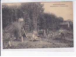 MONTFERMEIL: Bûcherons à Franceville - Très Bon état - Andere & Zonder Classificatie