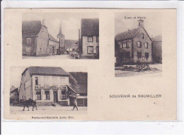 RAUWILLER: Restaurant-épicerie Jules Bier, école Et Mairie, Souvenir De Rauwiller - Très Bon état - Other & Unclassified