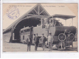 PUY-DE-DOME: La Gare, Le Chemin De Fer Au Sommet Du Puy-de-dôme- Très Bon état - Andere & Zonder Classificatie