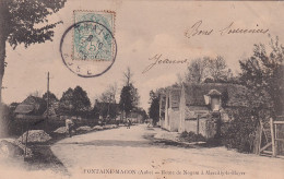 KO 32-(10) FONTAINE MACON - ROUTE DE NOGENT A MARCILLY LE HAYER -  CANTONNIER - Altri & Non Classificati