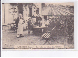 LAROCHE: Un Coin De Chez Baptiste, Restaurant - Très Bon état - Other & Unclassified