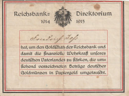 Reichsbank-Direktorium - Bestätigung Umtausch Gold In Papiergeld - Königl. Präparanden-Anstalt Lunden 1915 (69001) - Historische Dokumente
