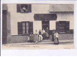 VILLERS-sur-BONNIERES: Café Pernot - Très Bon état - Other & Unclassified