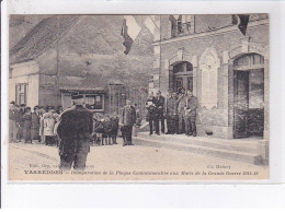 VARREDDES: Inauguration De La Plaque Commémorative Aux Morts De La Grande Guerre 1914-1918 - Très Bon état - Autres & Non Classés