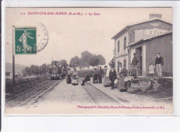 SAINT-CYR-sur-MORIN: La Gare - Très Bon état - Autres & Non Classés