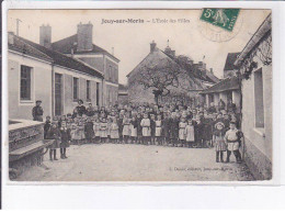 JOUY-sur-MORIN: L'école Des Filles - Très Bon état - Autres & Non Classés