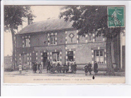 MAREAU-SAINT-FIACRE: Café De La Gare - Très Bon état - Andere & Zonder Classificatie