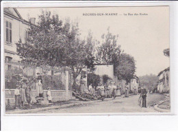 ROCHES-sur-MARNE: La Rue Des écoles - Très Bon état - Andere & Zonder Classificatie