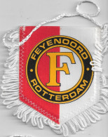 Fanion, Sports, Football   FEYENOORD  ROTTERDAM - Uniformes Recordatorios & Misc