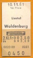 10/11/81 , LIESTAL - WALDENBURG , TICKET DE FERROCARRIL , TREN , TRAIN , RAILWAYS - Europe