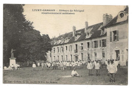 Livry Gargan Abbaye De Sévigné Cantonnement Militaire - Weltkrieg 1914-18