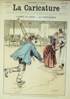 La Caricature 1886 N°334 Armée De Paris Tiret-Bognet Plaisirs Du Dimanche Sorel Gino - Zeitschriften - Vor 1900