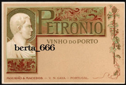 Postal Publicitário Com Relevo * Vinho Do Porto PETRONIO * Mourão & Macedos * Vila Nova De Gaia - Porto