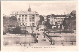 CPA DE MULHOUSE  (HAUT-RHIN)  ENTRÉE DE LA VILLE - Mulhouse