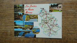 Les Loisirs En Haute Marne , Multi-vues Et Carte - Andere & Zonder Classificatie