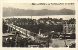 12586203 Lausanne VD Pont Chauderon Alpen Lausanne - Sonstige & Ohne Zuordnung