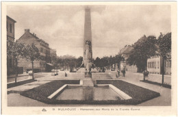 CPA DE MULHOUSE  (HAUT-RHIN)  MONUMENT AUX MORTS DE LA GRANDE GUERRE - Mulhouse