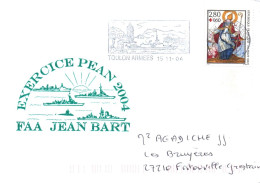 ENVELOPPE AVEC CACHET FREGATE FAA JEAN BART - EXERCICE PEAN 2004 - FLAMME TOULON ARMEES LE 15/11/2004 - Correo Naval