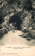 N77 - 38 - Route Du Bourg-d'Oisans à La Grave - Isère - Le Tunnel Du Fresney - Autres & Non Classés