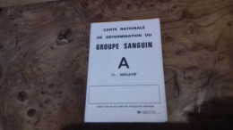 237/ CARTE NATIONALE GROUPE SANGUIN A NEGATIF - Lidmaatschapskaarten