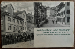 Weinhandlung Zur Weinburg Von Gottlieb Wirz, Wyl (Wil), Canton St Gall - Wil