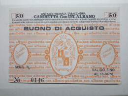 BUONO D' ACQUISTO 50 LIRE ANTICA E PREMIATA TABACCHERIA GAMBETTA 1976 (A.22) - [10] Assegni E Miniassegni