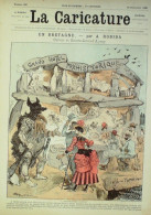 La Caricature 1886 N°352 La Bretagne Robida Alphand Par Luque Trock - Revues Anciennes - Avant 1900