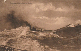 AK Torpedoboot Bei Schwerem Wetter - 1916 (69010) - Guerra