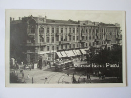 Ukraine-Odesa:Hotel Pasaj,tramway/tram 1943 Photo Postcard Romanian Occupation WWII 1941-1944 Rare Stamp - Ucrania