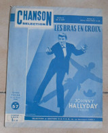 PARTITION JOHNNY HALLYDAY LES BRAS EN CROIX En 1962 TUL.7 - Partitions Musicales Anciennes