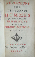 BOUREAU-DESLANDES - Réflexions Sur Les Grands Hommes Qui Sont Morts En Plaisantant 1755 - 1701-1800