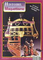 RARE : Histoire Et Maquettisme N° 27 - Storia