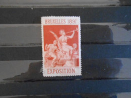 FRANCE VIGNETTE EXPOSITION BRUXELLES 1897* - Sonstige & Ohne Zuordnung