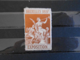 FRANCE VIGNETTE EXPOSITION BRUXELLES 1897* - Andere & Zonder Classificatie